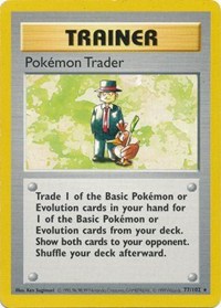 Pokemon Trader - 077/102 (BASE SET (SHADOWLESS)) (1st Edition)