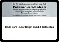 Code Card - Lost Origin Build & Battle Box -  (SWSH11) (Normal)