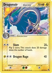 Dragonair - 41/113 (Delta Species) - 041/113 (DELTA SPECIES) (Reverse Holofoil)