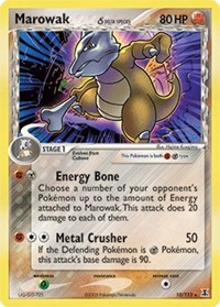 Marowak (Delta Species) - 10/113 (DELTA SPECIES) (Reverse Holofoil)