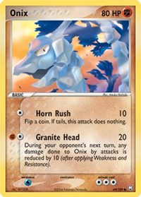 Onix - 69/109 (TEAM ROCKET RETURNS) (Normal) Onix - 69/109 (TEAM ROCKET RETURNS) (Reverse Holofoil)