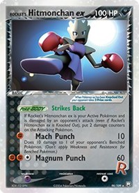 Rocket's Hitmonchan ex - 98/109 (TEAM ROCKET RETURNS) (Holofoil) Rocket's Hitmonchan ex - 98/109 (TEAM ROCKET RETURNS) (Holofoil)