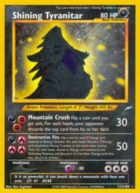 Shining Tyranitar - 113/105 (NEO DESTINY) (1st Edition Holofoil)