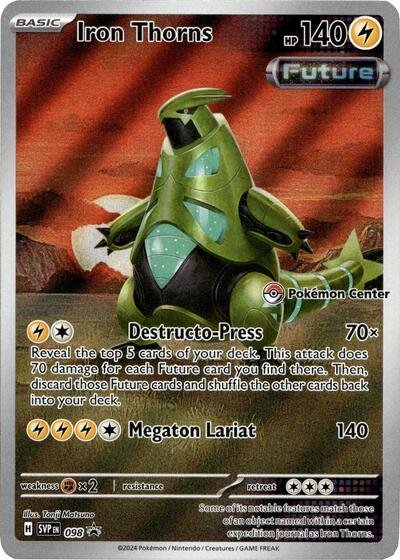 543949_400w Iron Thorns | 098 (Pokemon Center) | Holofoil | SV: Scarlet & Violet Promo Cards