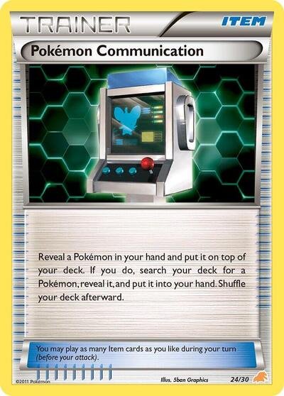 Pokemon Communication (Excadrill) | 24/30 | Normal | BW Trainer Kit: Excadrill & Zoroark