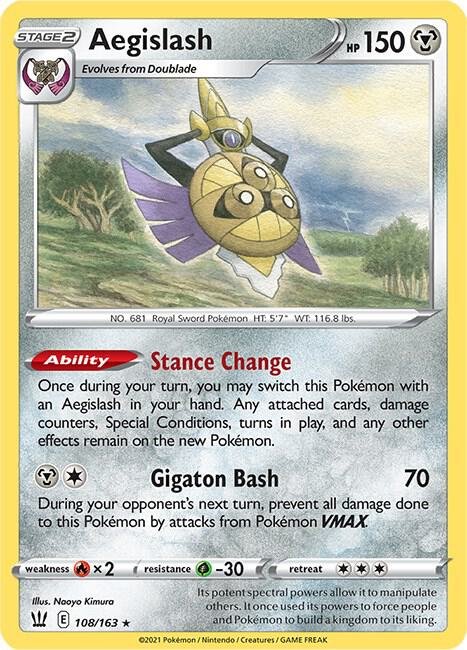 Aegislash (108) 108/163 Normal SWSH05: Battle Styles Aegislash (108) 108/163 Normal SWSH05: Battle Styles