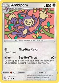 Ambipom | 170/236 | Normal | SM - Cosmic Eclipse