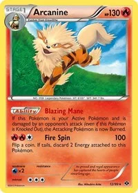 Arcanine (12) | 12/99 | Normal | Next Destinies