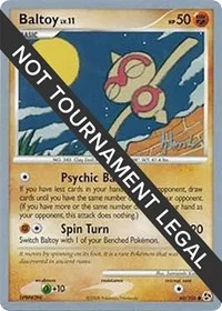 Baltoy | 2008 (Dylan Lefavour) | 60/106 | Normal | World Championship Decks