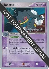 Banette | 2007 (Jeremy Scharff-Kim) | 1/100 | Normal | World Championship Decks