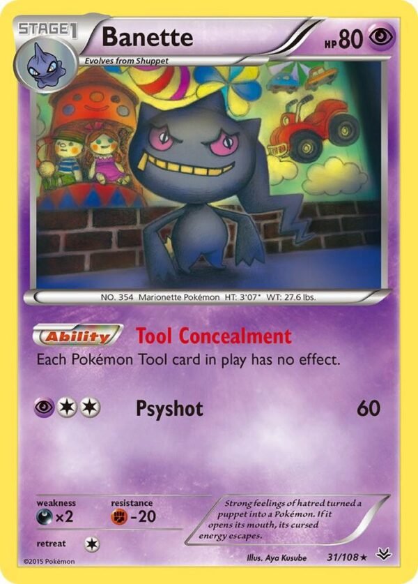 Banette (31) 31/108 Normal XY – Roaring Skies Banette (31) 31/108 Normal XY – Roaring Skies