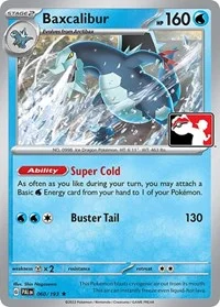 Baxcalibur | 060/193 | Normal | Prize Pack Series Cards
