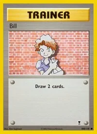 Bill | 108/110 | Reverse Holofoil | Legendary Collection Bill | 108/110 | Reverse Holofoil | Legendary Collection