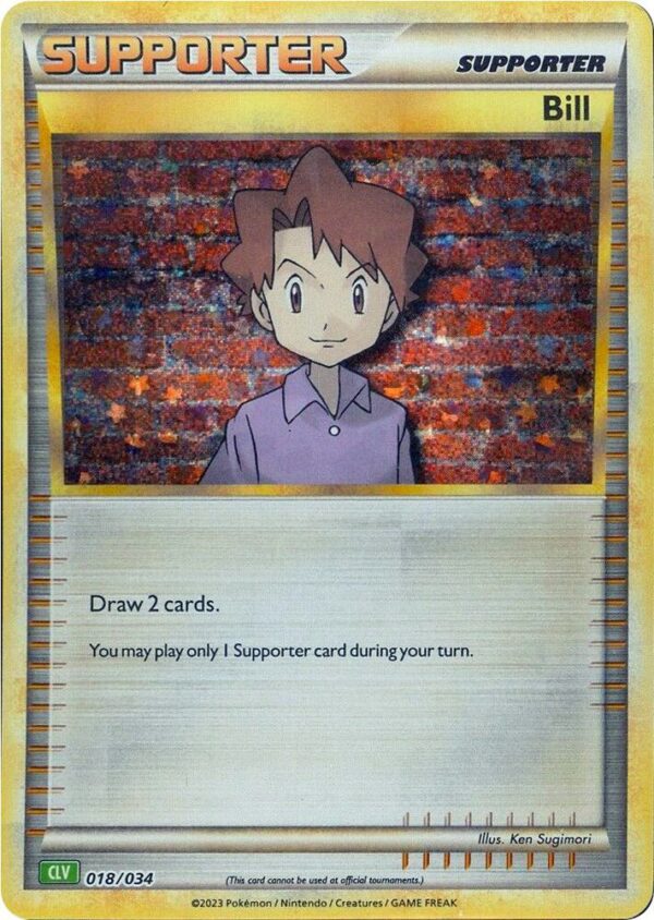 Bill (CLV) 018/034 Holofoil Trading Card Game Classic