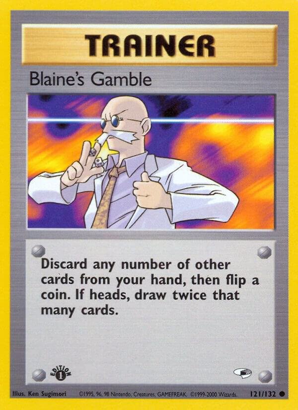 Blaine’s Gamble 121/132 Unlimited Gym Heroes Blaine’s Gamble 121/132 Unlimited Gym Heroes
