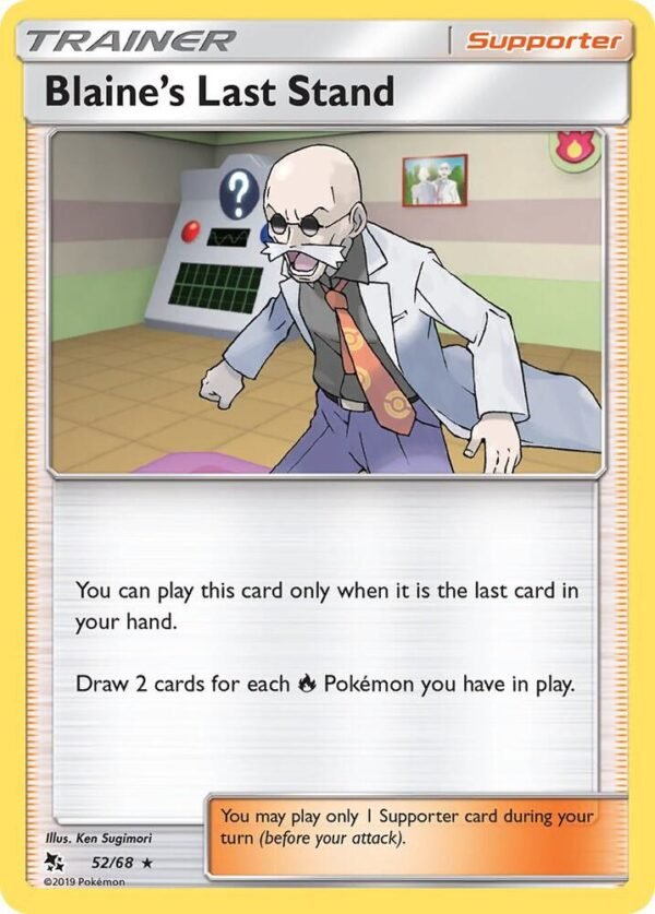 Blaine’s Last Stand 52/68 Reverse Holofoil Hidden Fates Blaine’s Last Stand 52/68 Reverse Holofoil Hidden Fates