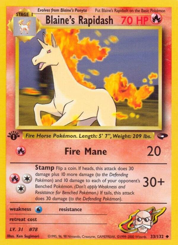 Blaine’s Rapidash 033/132 Unlimited Gym Challenge Blaine’s Rapidash 033/132 Unlimited Gym Challenge