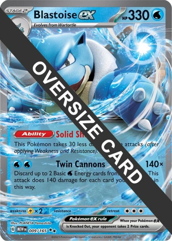 Blastoise ex 009/165 Holofoil Jumbo Cards Blastoise ex 009/165 Holofoil Jumbo Cards