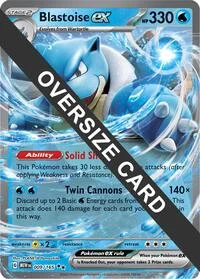 Blastoise ex | 009/165 | Holofoil | Jumbo Cards