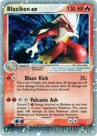 Blaziken ex | 89/95 | Holofoil | Team Magma vs Team Aqua Blaziken ex | 89/95 | Holofoil | Team Magma vs Team Aqua