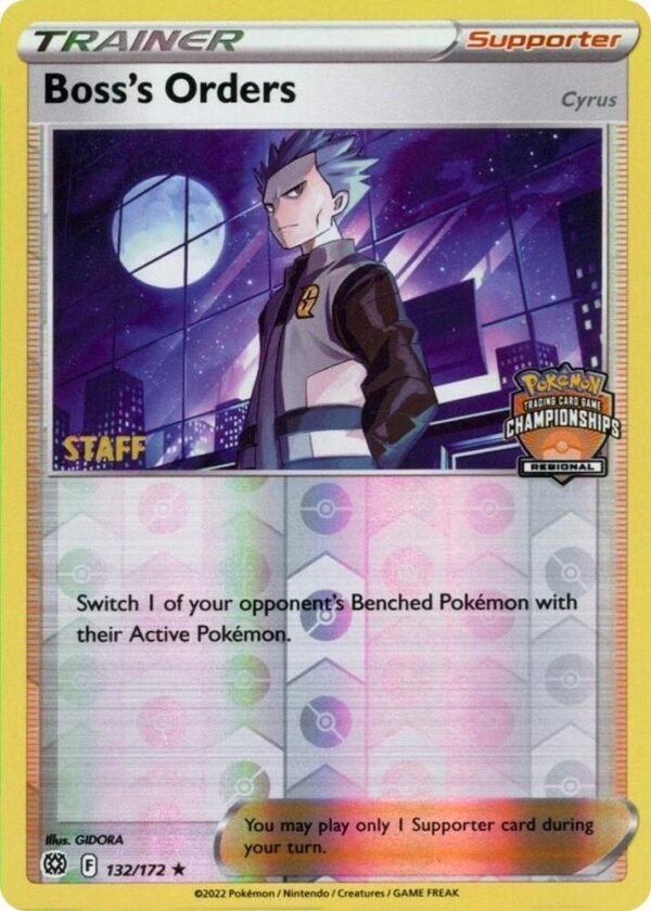 Boss’s Orders 132/172 (Regional Championships) [Staff] Reverse Holofoil League & Championship Cards