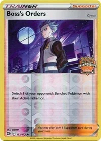 Boss's Orders | 132/172 (Regional Championships) | Reverse Holofoil | League & Championship Cards