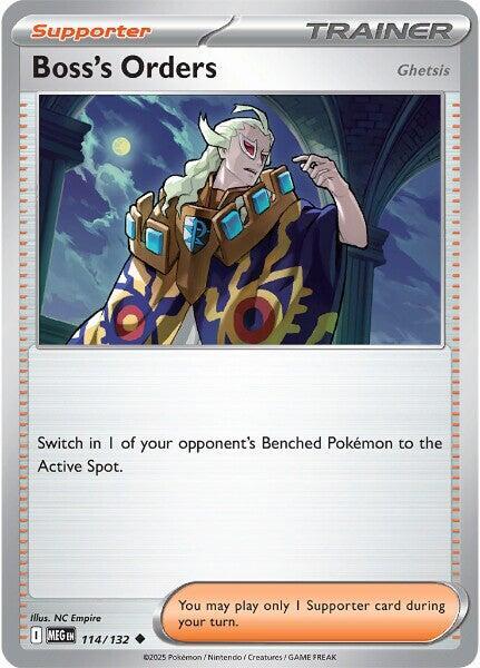 Boss’s Orders [Ghetsis] 114/132 Normal ME01: Mega Evolution