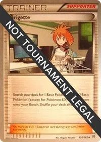 Brigette | 2017 (Diego Cassiraga) | 134/162 | Normal | World Championship Decks Brigette | 2017 (Diego Cassiraga) | 134/162 | Normal | World Championship Decks