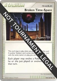 Broken Time-Space | 2009 (Jason Martinez) | 104/127 | Normal | World Championship Decks