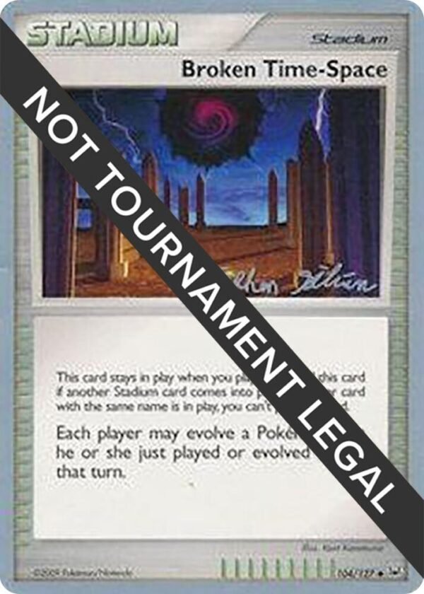 Broken Time-Space 2009 (Stephen Silvestro) 104/127 Normal World Championship Decks