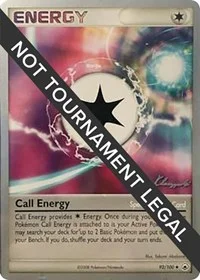 Call Energy | 2008 (Jason Klaczynski) | 92/100 | Normal | World Championship Decks