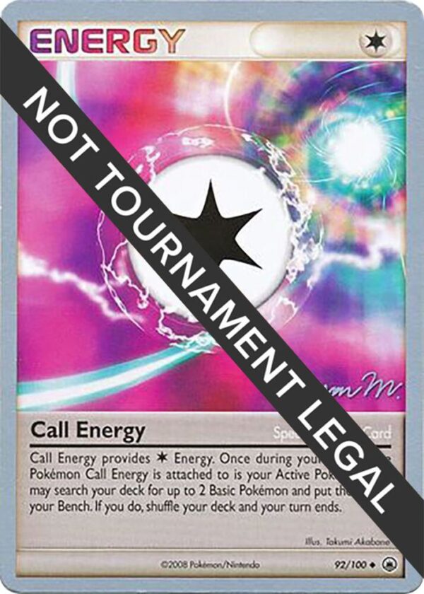 Call Energy 2009 (Jason Martinez) 92/100 Normal World Championship Decks Call Energy 2009 (Jason Martinez) 92/100 Normal World Championship Decks
