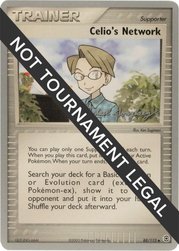 Celio’s Network 2005 (Michael Gonzalez) 88/112 Normal World Championship Decks