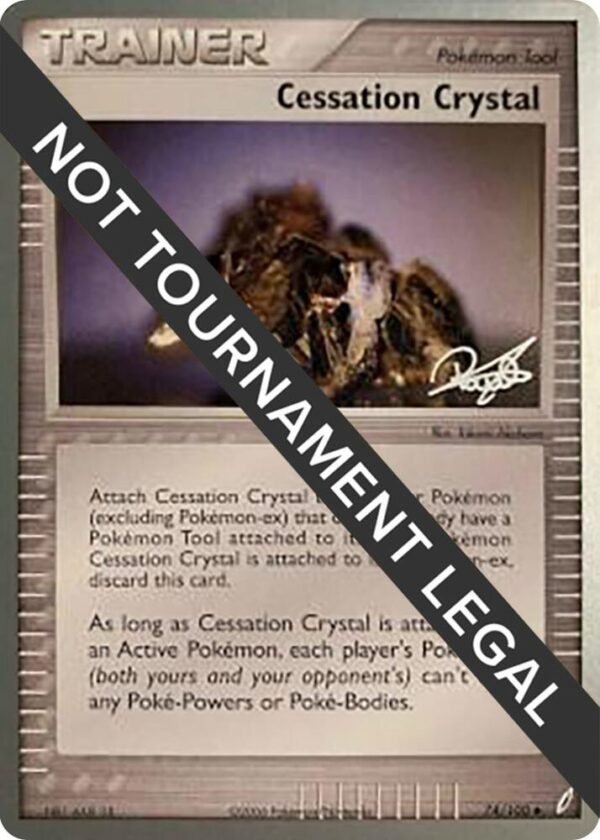 Cessation Crystal 2008 (Paul Atanassov) 74/100 Normal World Championship Decks Cessation Crystal 2008 (Paul Atanassov) 74/100 Normal World Championship Decks