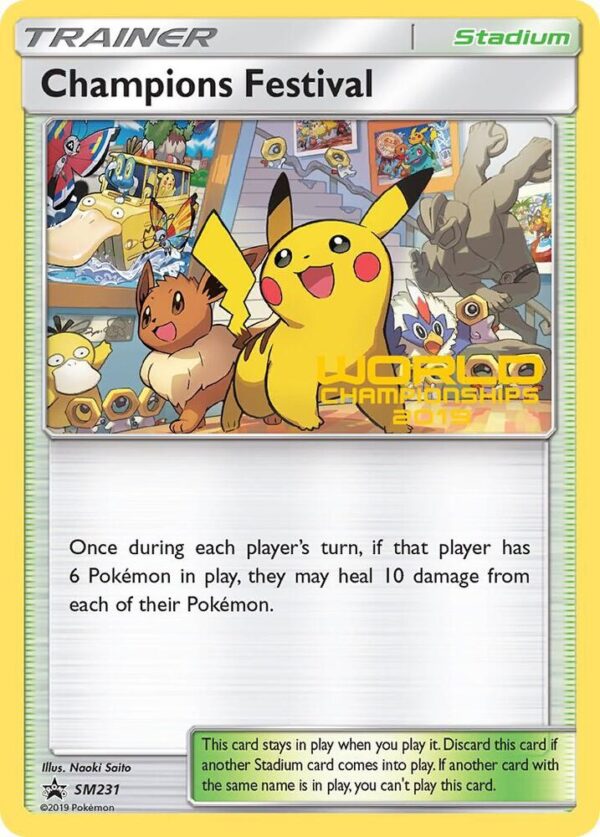 Champions Festival SM231 (World Championships 2019) Normal SM Promos Champions Festival SM231 (World Championships 2019) Normal SM Promos