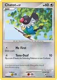 Chatot | 74/130 | Reverse Holofoil | Diamond and Pearl Chatot | 74/130 | Reverse Holofoil | Diamond and Pearl