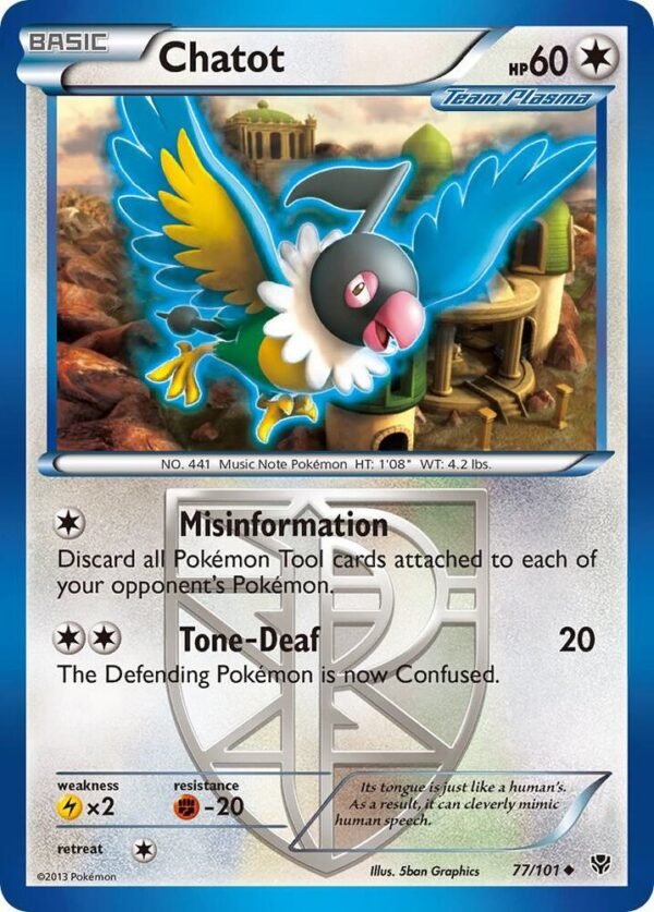 Chatot (Team Plasma) 77/101 Normal Plasma Blast Chatot (Team Plasma) 77/101 Normal Plasma Blast