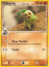 Chikorita (Delta Species) | 44/101 | Normal | Dragon Frontiers