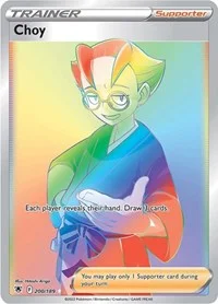 Choy (Secret) | 200/189 | Holofoil | SWSH10: Astral Radiance