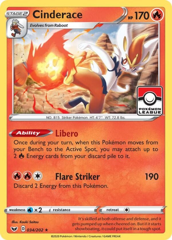 Cinderace 034/202 (Pokemon League) Reverse Holofoil League & Championship Cards Cinderace 034/202 (Pokemon League) Reverse Holofoil League & Championship Cards