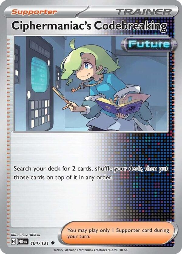 Ciphermaniac’s Codebreaking 104/131 Normal SV: Prismatic Evolutions