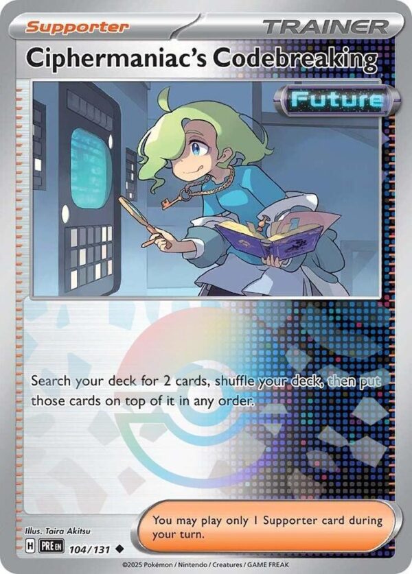 Ciphermaniac’s Codebreaking (Poke Ball Pattern) 104/131 Holofoil SV: Prismatic Evolutions