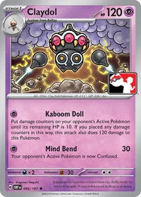 Claydol | 095/197 | Normal | Prize Pack Series Cards