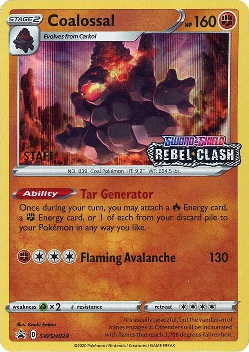 Coalossal SWSH024 (Prerelease) [Staff] Holofoil SWSH: Sword & Shield Promo Cards