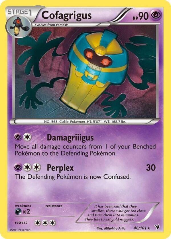 Cofagrigus (46) 46/101 Normal Noble Victories Cofagrigus (46) 46/101 Normal Noble Victories
