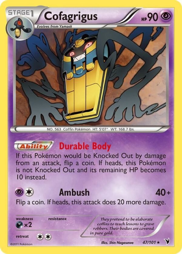Cofagrigus (47) 47/101 Normal Noble Victories Cofagrigus (47) 47/101 Normal Noble Victories