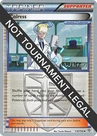 Colress | 2013 (Ian Whiton) | 118/135 | Normal | World Championship Decks