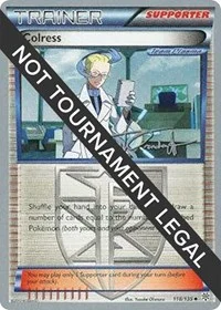 Colress | 2014 (Trent Orndorff) | 118/135 | Normal | World Championship Decks