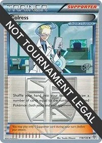 Colress | 2015 (Rowan Stavenow) | 118/135 | Normal | World Championship Decks