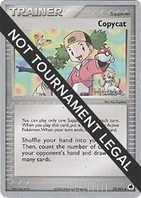 Copycat | 2007 (Jun Hasebe) | 73/101 | Normal | World Championship Decks Copycat | 2007 (Jun Hasebe) | 73/101 | Normal | World Championship Decks